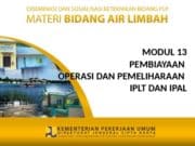 PEMBIAYAAN OPERASI DAN PEMELIHARAAN IPLT DAN IPAL