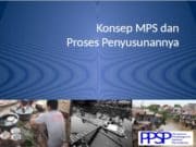 Konsep MPS dan Proses Penyusunannya