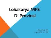 Lokakarya MPS Di Provinsi