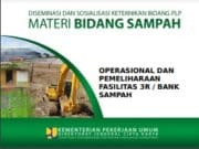 OPERASIONAL DAN PEMELIHARAAN FASILITAS 3R / BANK SAMPAH