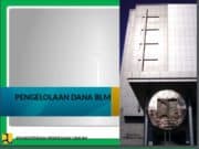 PENGELOLAAN DANA BLM