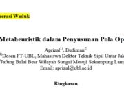 Optimasi Metaheuristik dalam Penyusunan Pola Operasi Waduk