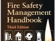 Fire Safety Management Handbook (Third Edition)