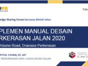 SUPLEMEN MANUAL DESAIN PERKERASAN JALAN 2020 (Low Volume Road, Drainase Perkerasan)