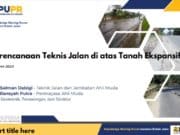Perencanaan Teknis Jalan di atas Tanah Ekspansif