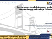 Perencanaan dan Pelaksanaan Jembatan dengan Menggunakan baja Gelombang