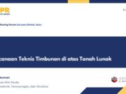 Perencanaan Teknis Timbunan di atas Tanah Lunak