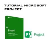 TUTORIAL MICROSOFT PROJECT