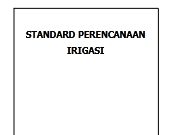 Standard Perencanaan Irigasi_Persyaratan Teknis Bagian Penyelidikan Geoteknik