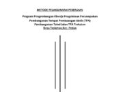 Metode Pelaksanaan Pekerjaan Pembangunan Tempat Pembuangan Akhir (TPA)