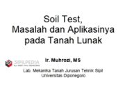 Soil Test, Masalah dan Aplikasinya pada Tanah Lunak