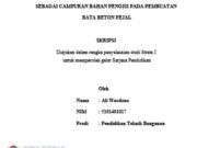 PEMANFAATAN SERBUK GERGAJI KAYU JATI (Tectona Grandis) SEBAGAI CAMPURAN BAHAN PENGISI PADA PEMBUATAN BATA BETON PEJAL