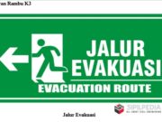 Rambu Rambu Keselamatan dan Kesehatan Kerja (K3)