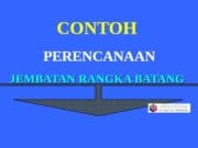 PERENCANAAN JEMBATAN RANGKA BATANG