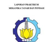 LAPORAN PRAKTIKUM MEKANIKA TANAH DAN PONDASI