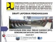 PENYUSUNAN RENCANA TINDAK DARURAT (RTD) BENDUNGAN