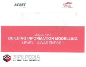 Modul Aja Building Information Modelling Level Awareness | Sipilpedia