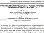 STUDI PENGARUH JARAK TIANG PANCANG PADA KELOMPOK TIANG TERHADAP PERUBAHAN DIMENSI PILE CAP