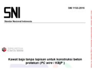 Kawat baja tanpa lapisan untuk konstruksi beton pratekan (PC wire / KBjP )