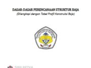 DASAR-DASAR PERENCANAAN STRUKTUR BAJA