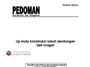 Uji mutu konstruksi tubuh bendungan tipe urugan