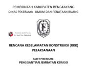 RENCANA KESELAMATAN KONSTRUKSI (RKK) PELAKSANAAN PENGGANTIAN JEMBATAN