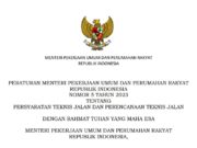 Persyaratan Teknis Jalan dan Perencanaan Teknis Jalan (PermenPU no 5 Tahun 2023)