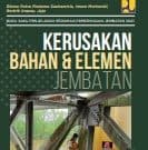 Kerusakan Bahan dan Elemen Jembatan