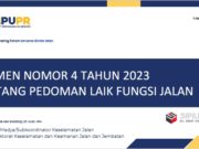 PERMEN NOMOR 4 TAHUN 2023 TENTANG PEDOMAN LAIK FUNGSI JALAN