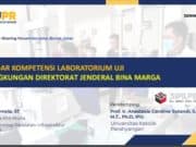 STANDAR KOMPETENSI LABORATORIUM UJI DI LINGKUNGAN DIREKTORAT JENDERAL BINA MARGA