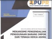 Mekanisme Pengendalian Penggunaan Barang Impor dan Tenaga Kerja Asing pada Pengadaan Barang/Jasa Di Kemetrian PUPR