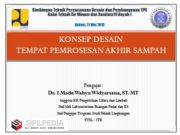 KONSEP DESAIN TEMPAT PEMROSESAN AKHIR SAMPAH