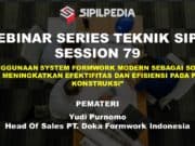 PENGGUNAAN SYSTEM FORMWORK MODERN SEBAGAI SOLUSI UNTUK MENINGKATKAN EFEKTIFITAS DAN EFISIENSI PADA PROYEK KONSTRUKSI