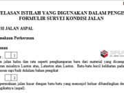 PENJELASAN ISTILAH YANG DIGUNAKAN DALAM PENGISIAN FORMULIR SURVEI KONDISI JALAN