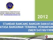 STANDAR RANCANG BANGUN DAN/ATAU REKAYASA BANGUNAN TERMINAL PENUMPANG