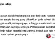 Analisa Perbandingan Konstruksi Atap Rangka Kayu dan Atap Rangka Baja Ringan