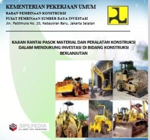 KAJIAN RANTAI PASOK MATERIAL DAN PERALATAN KONSTRUKSI DALAM MENDUKUNG ...