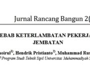 ANALISIS PENYEBAB KETERLAMBATAN PEKERJAAN KONSTRUKSI JEMBATAN