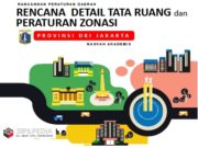 RENCANA DETAIL TATA RUANG dan PERATURAN ZONASI