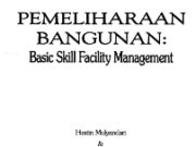 Pemeliharaan Bangunan : Basic Skill Facility Management