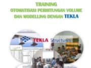 Training Otomatisasi Perhitungan Volume dan Modelling dengan Tekla
