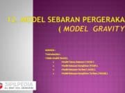 Model Sebaran Pergerakan (Model Gravity)