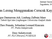 Stabilitas Lereng Menggunakan Cerucuk Kayu
