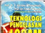 Teknologi Pengelasan Logam
