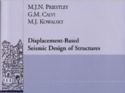Displacement – Based Seismic Design of Structures