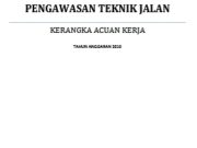 KERANGKA ACUAN KERJA PENGAWASAN TEKNIK JALAN