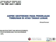 Aspek Geoteknik pada Pekerjaan Timbunan di Atas Tanah Lunak