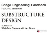 Bridge Engineering Handbook Second Edition_Substructure Design