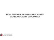 BUKU PETUNJUK TEKNIS PERENCANAAN DAN PENANGANAN LONGSORAN