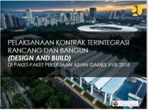 PELAKSANAAN KONTRAK TERINTEGRASI RANCANG DAN BANGUN (DESIGN AND BUILD ...